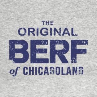 the-original-berf T-Shirt